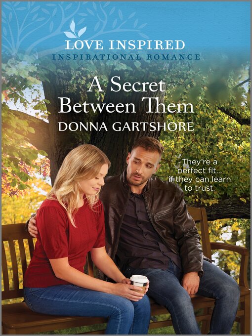 Title details for A Secret Between Them by Donna Gartshore - Available